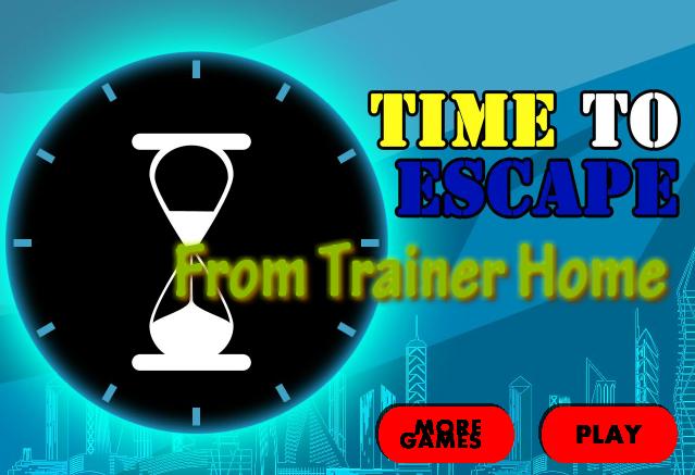 TrainerHomeEscape