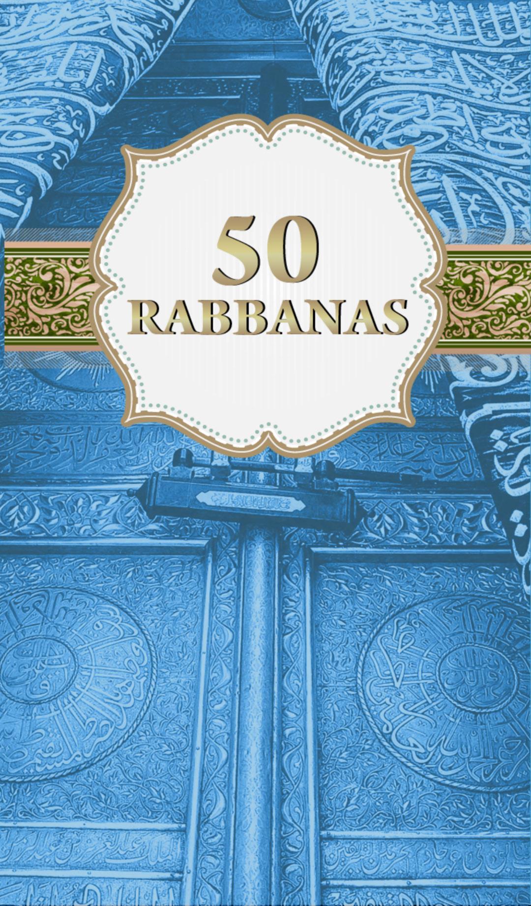 50 Rabbanas