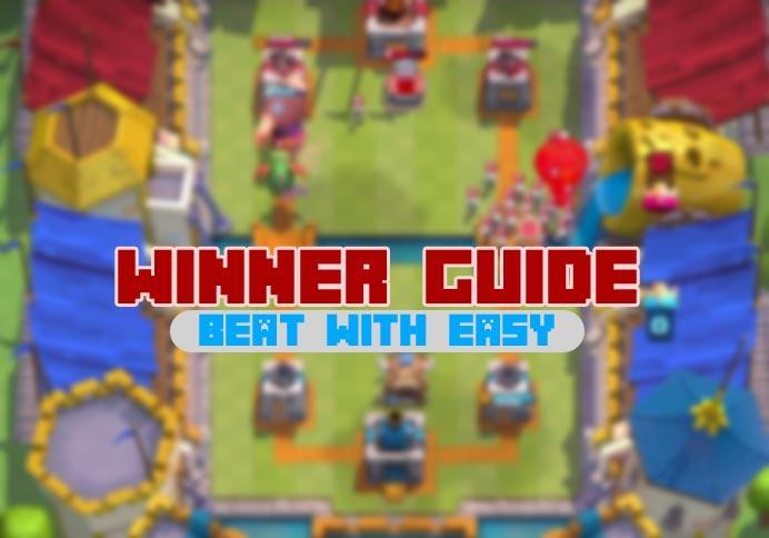 Guide for Clash Royale