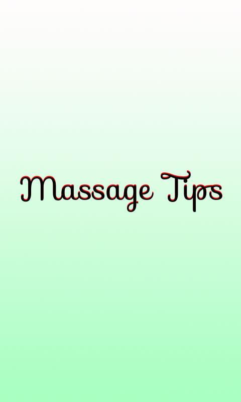 Massage Tips