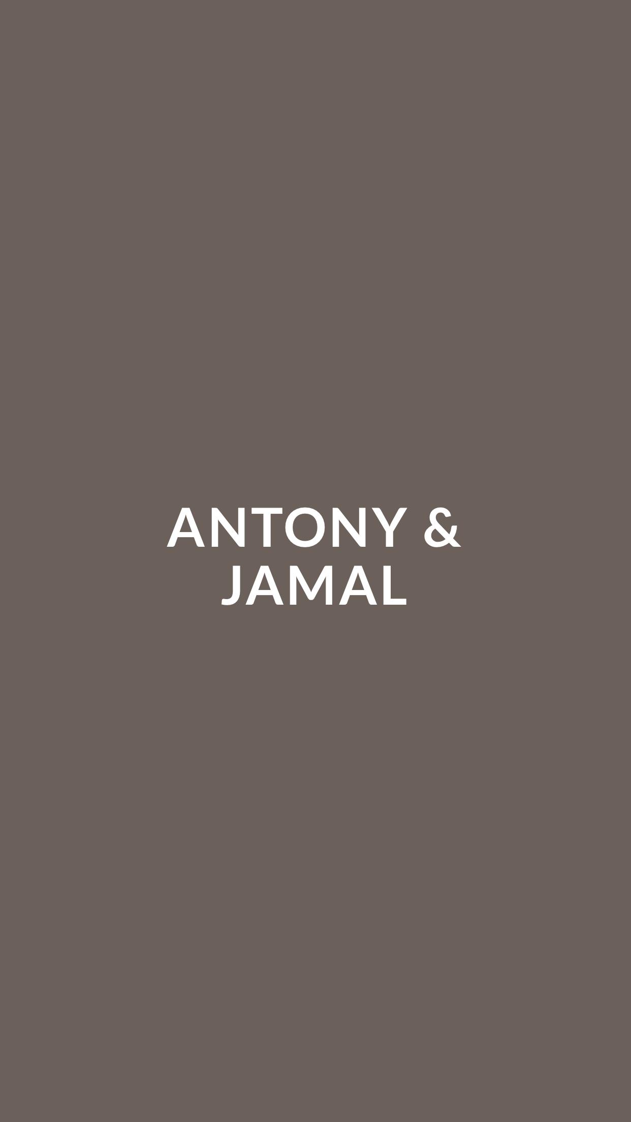 Antony & Jamal