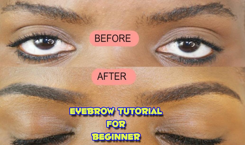 Eyebrows Tutorial for Beginners