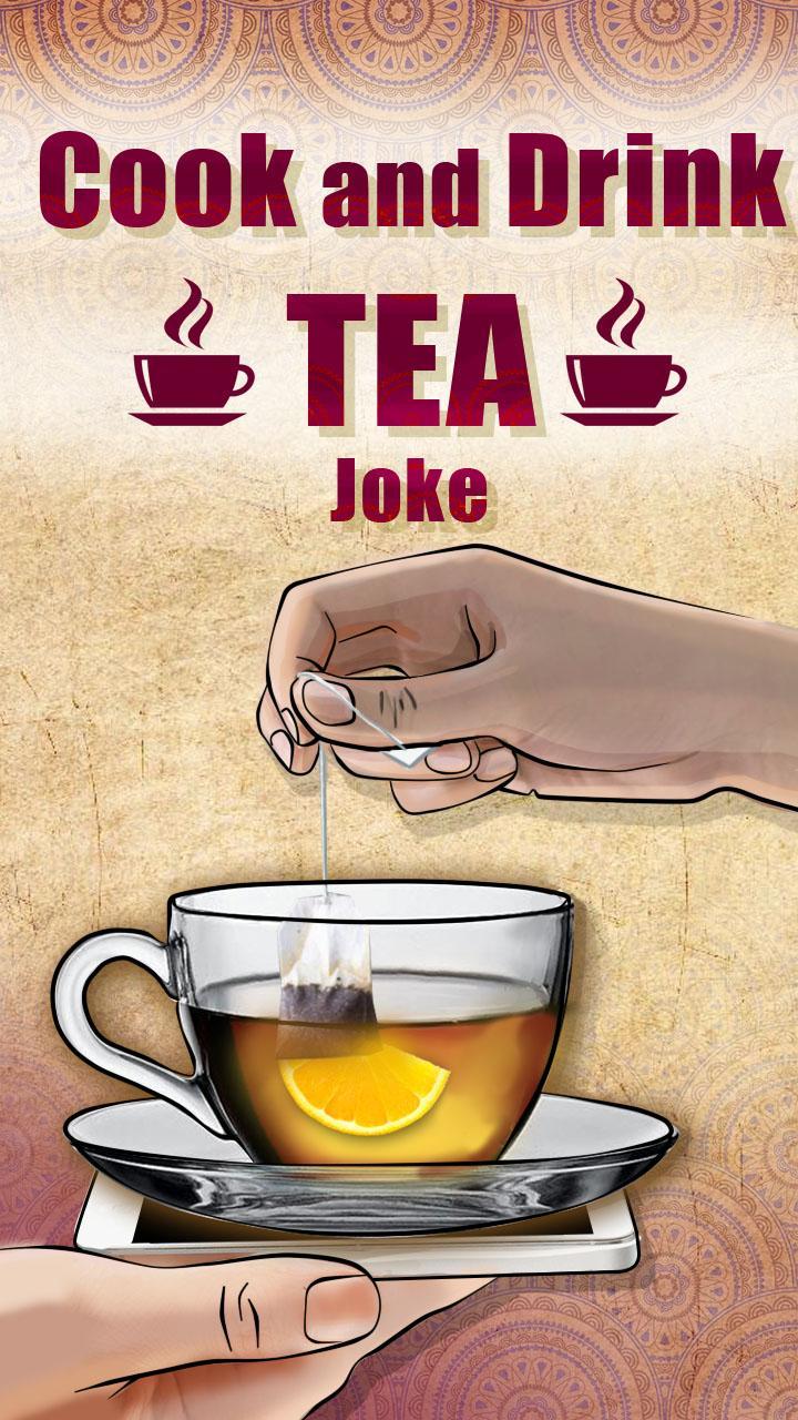 Cook and Drink Tea Joke