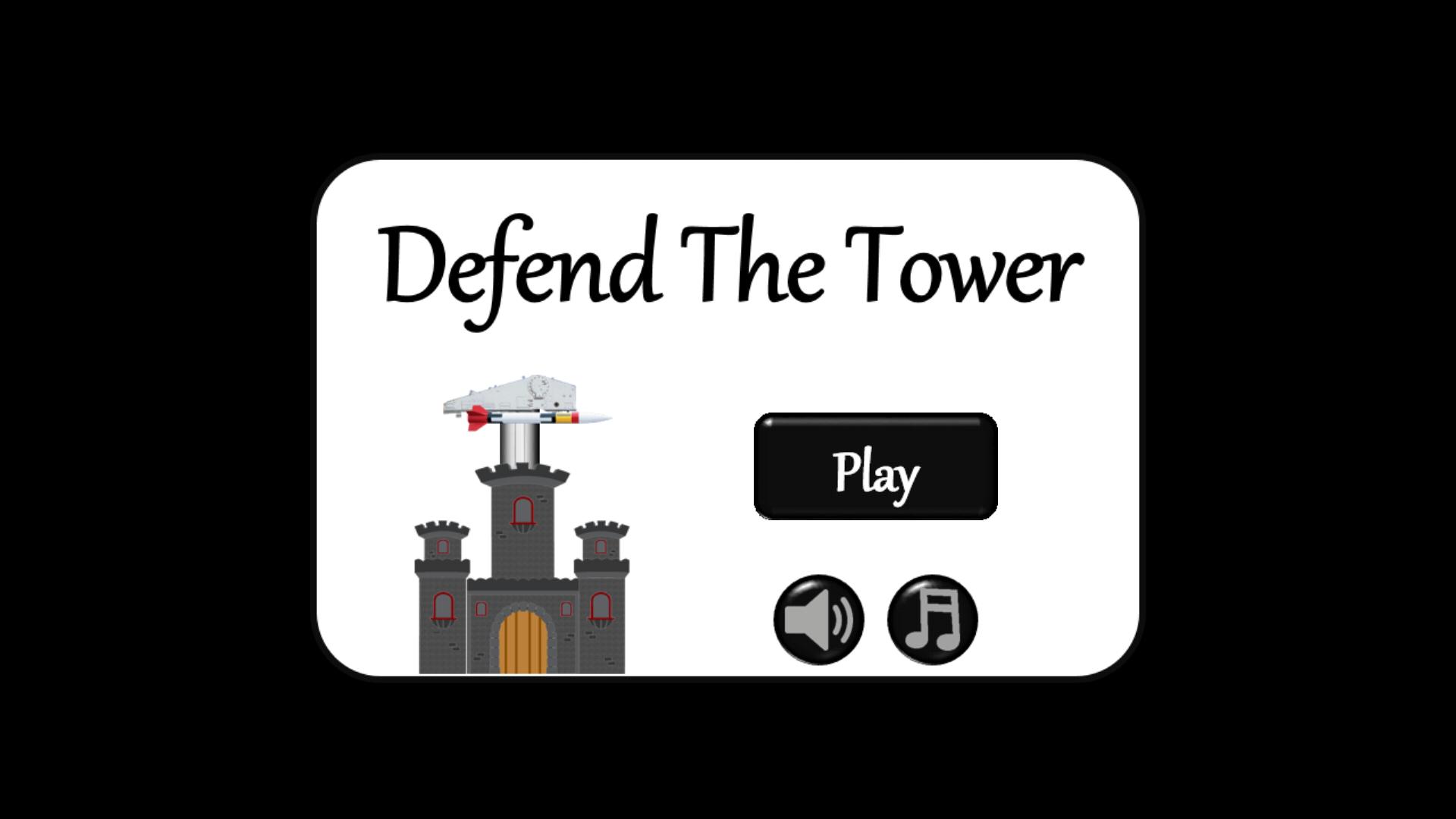 Defend The Tower