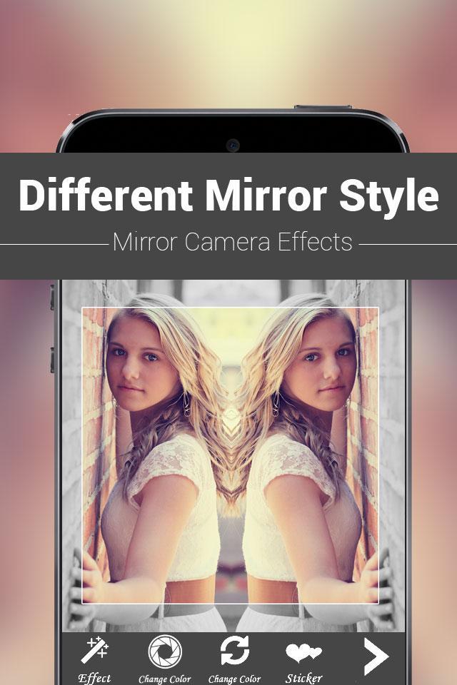 Mirror Camera Effects