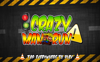 Crazy Man Run