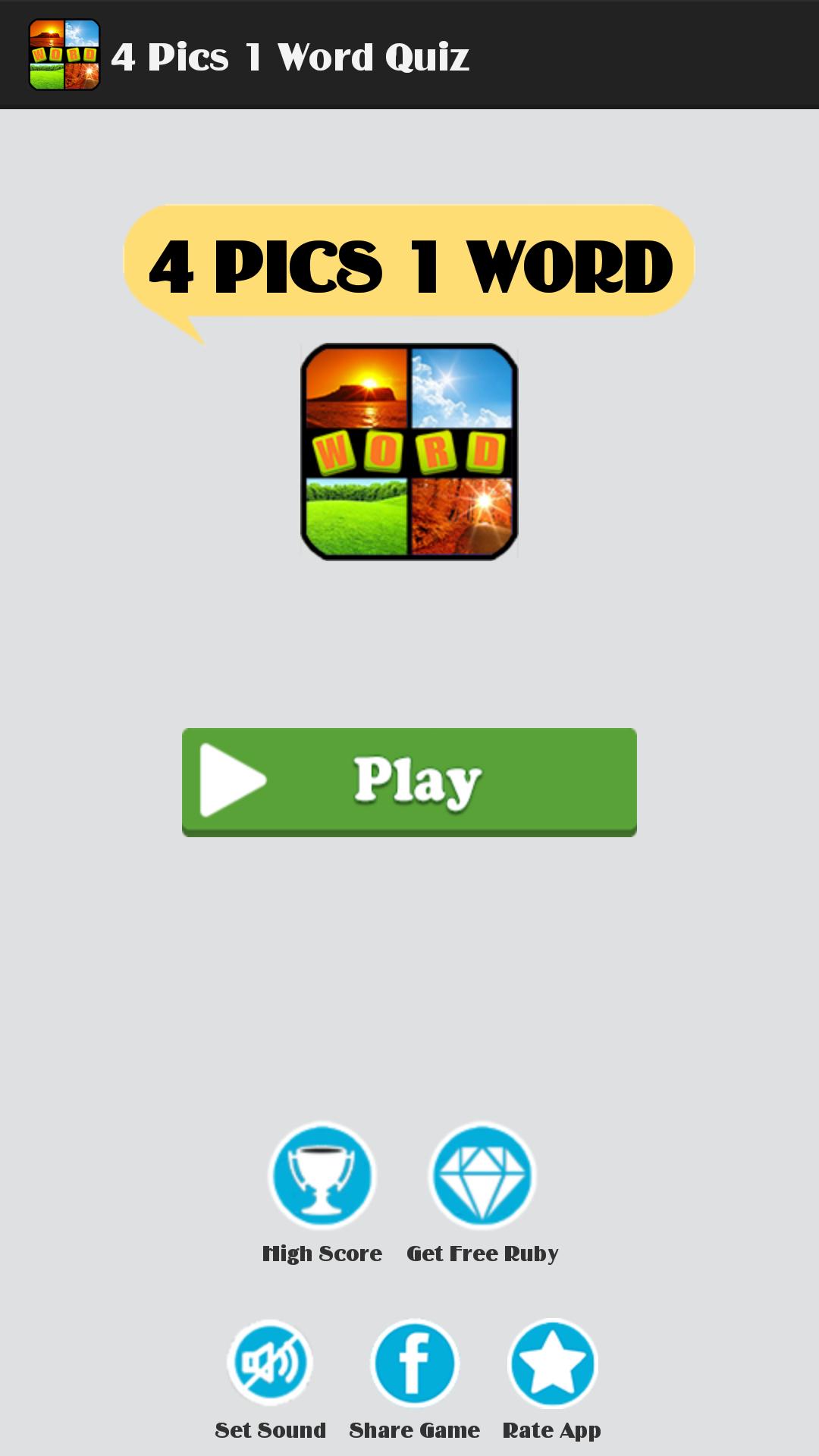 4 Pics 1 Word - Word Quiz