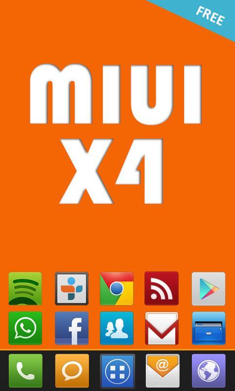 MIUI X4 Go/Apex/ADW Theme FREE