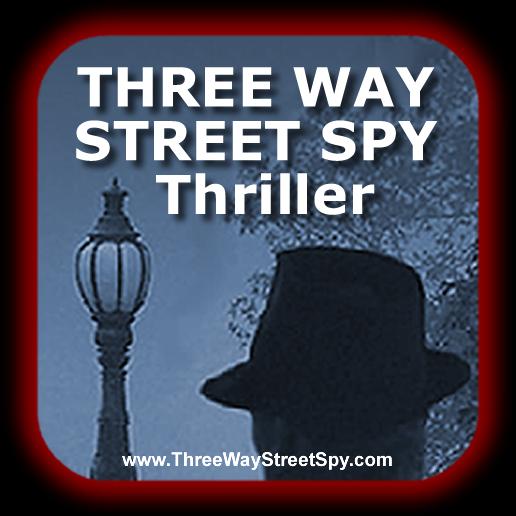 Three Way Street Spy Thriller