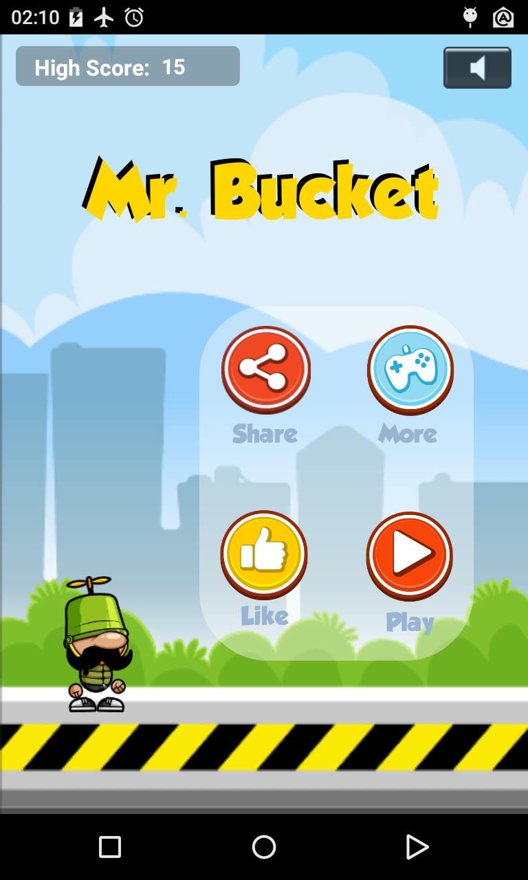 Bucket up!