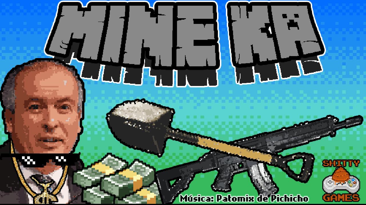 Mine Ka