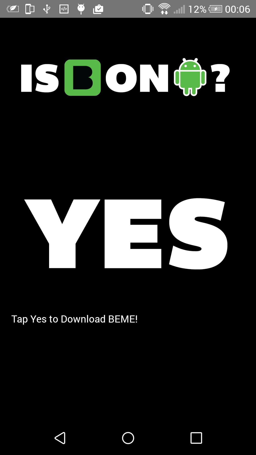 Is Beme on Android?